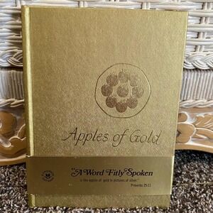 Apples of Gold A Word Fitly Spoken Gift‎ Book Inspirational Religious Thoughts